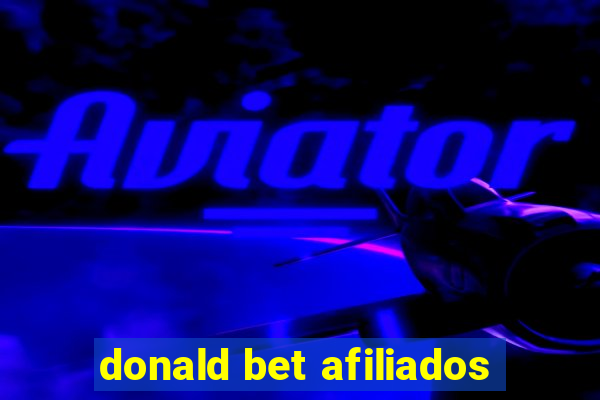 donald bet afiliados